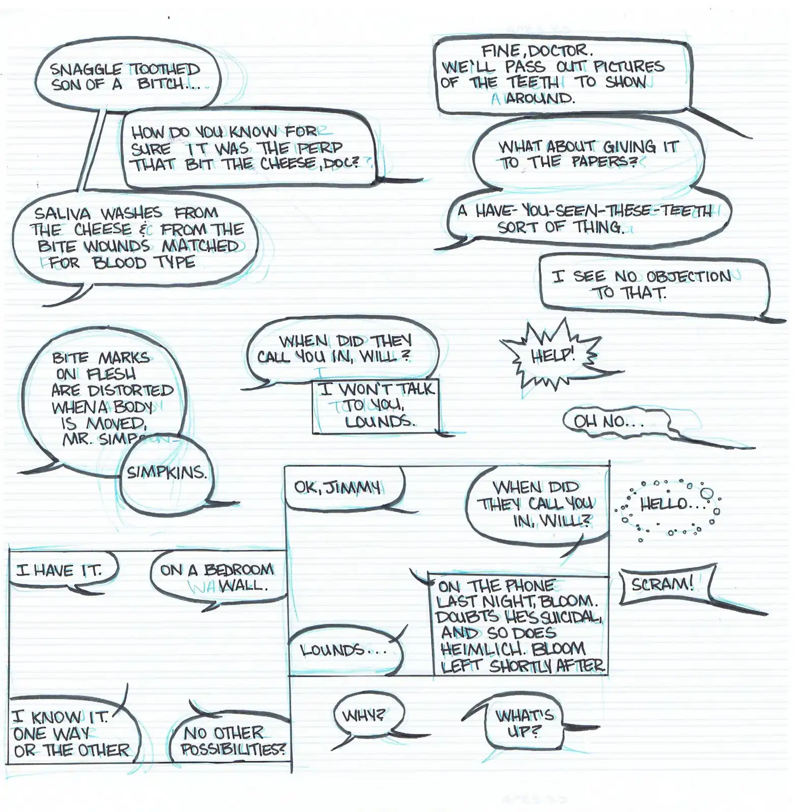 Hand-drawn comic panel: cartoon dialogue bubbles, dark humor, crime investigation.